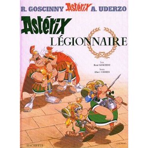 Astérix, tome 10 : Astérix légionnaire